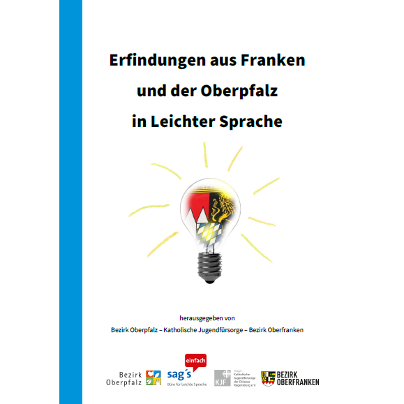 Erfindungen aus Franken und der Oberpfalz in Leichter Sprache