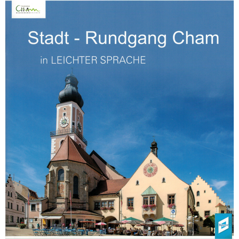 Stadt-Rundgang Cham in Leichter Sprache